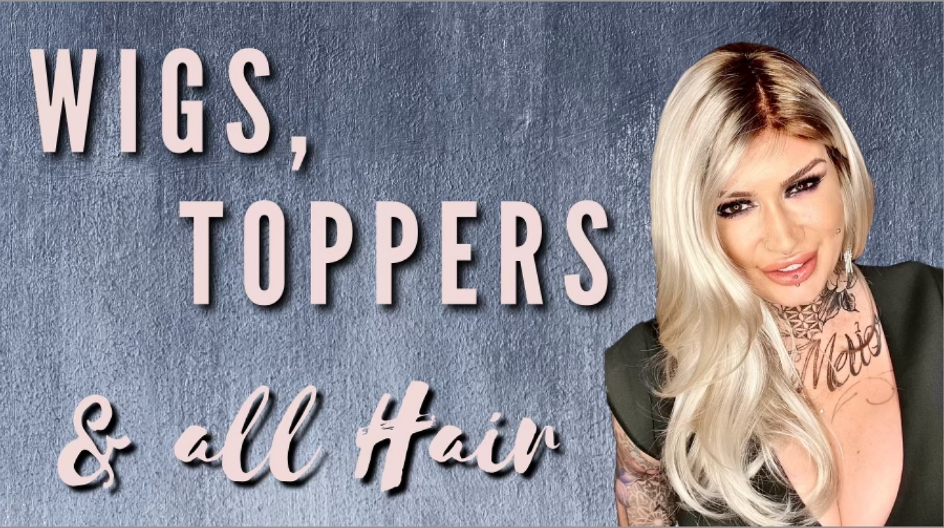 • WIGS & TOPPERS •